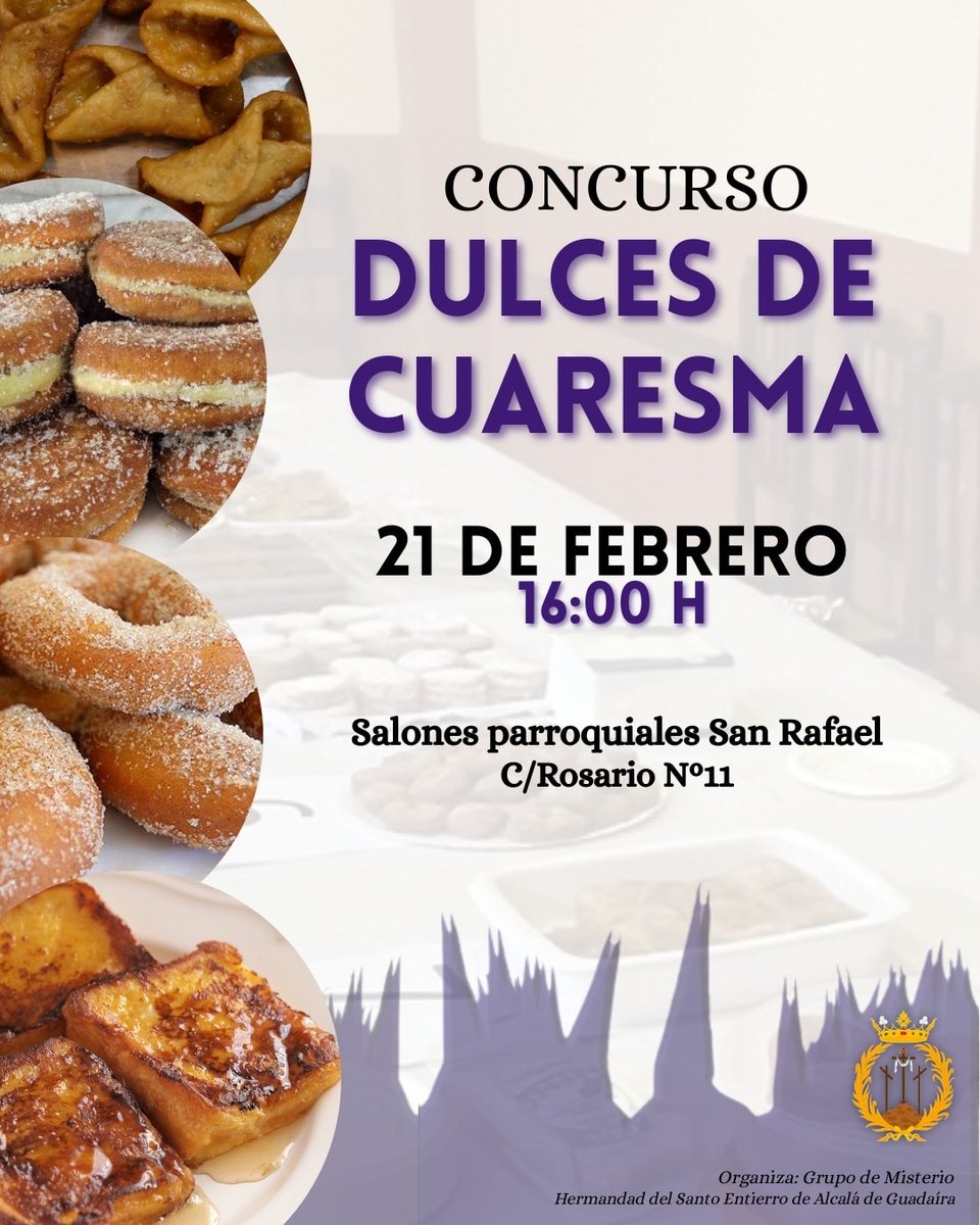 🟣 𝗖𝗢𝗡𝗖𝗨𝗥𝗦𝗢 𝗬 𝗗𝗘𝗚𝗨𝗦𝗧𝗔𝗖𝗜Ó𝗡 𝗗𝗨𝗟𝗖𝗘𝗦 𝗗𝗘 𝗖𝗨𝗔𝗥𝗘𝗦𝗠𝗔
📅Sábado 11 de febrero
⛪️ Salones Parroquiales (C/Rosario Nº 11)
🕓16:00 h
📌Organiza: Grupo de Misterio
🗣 Disfruta de una merienda con sabor a tradición a precios populares.