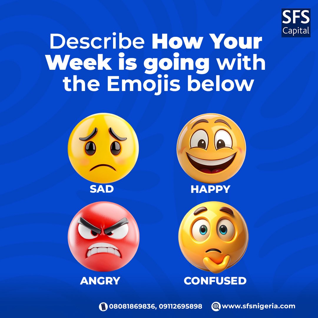 SFS_Nigeria's tweet photo. Quick vibe check 👀

If your week had one emoji, which one are you choosing?

#SFSCapital #WeeklyCheckIn #FridayFeeling https://t.co/jSTBEDnqCb