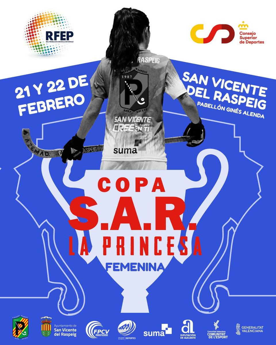 FedPatinaje's tweet photo. #HockeyPatines | Sant Vicent del Raspeig listo para acoger la Copa SAR La Princesa Femenina 2026 🏆

Las semifinales se disputarán mañana sábado 21 de febrero y la gran final el domingo 22 📆

ℹ️ + info: https://t.co/7Tw47x4n55 https://t.co/EAG9aWFEqV