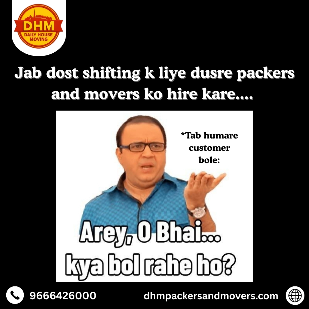 DhmMovers's tweet image. Jab dost bole, “dusre packers book kar liye…”
Aur humare customer ka reaction ho:Arey, O Bhai… kya bol rahe ho?
Risk mat lo, trusted service hi choose karo!
Call now &amp;amp; book your move today!
9666426000
dhmpackersandmovers.com
#DHMPackers #DailyHouseMoving #PackersAndMovers