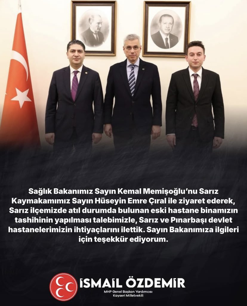 Sağlık Bakanımız Sayın Kemal Memişoğlu’nu Sarız Kaymakamımız Sayın Hüseyin Emre Çıral ile ziyaret ederek, Sarız ilçemizde atıl durumda bulunan eski hastane binamızın tahsinin yapılması talebimizle, Sarız ve Pınarbaşı devlet hastanelerimizin ihtiyaçlarını ilettik. Sayın Bakanımıza