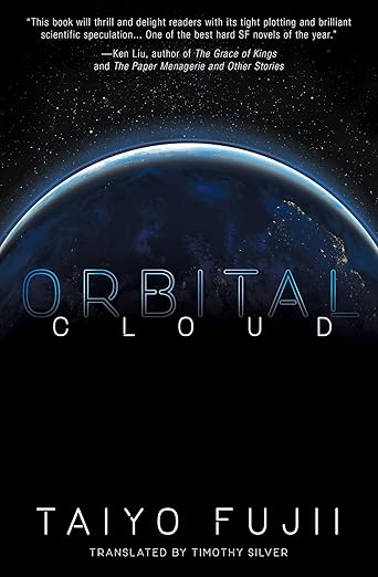 📘中上級者にオススメの洋書
【Orbital Cloud - Taiyo Fujii】
📍レベル目安：TOEIC750〜900以上 / 英検準1級〜1級

SF特有の難解さはありますが、日本的な感性がベースで状況をイメージしやすいのが強みです。専門用語の壁を物語のリアリティが補ってくれる一冊です。#Brighture #洋書 #OrbitalCloud