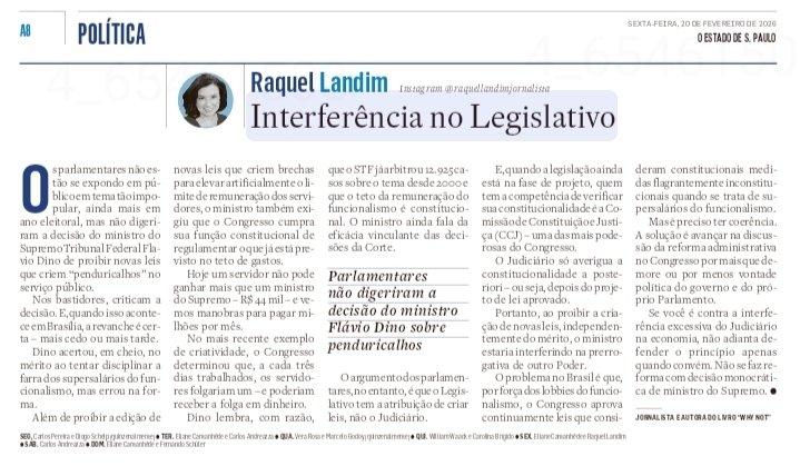 "Interferência no legislativo"
Raquel Landim - Estadão 
🎯
O ministro Dino tem razão na sua cruzada contra os super-salários mas erra ao querer limitar ex-ante a iniciativa legislativa dos parlamentares.