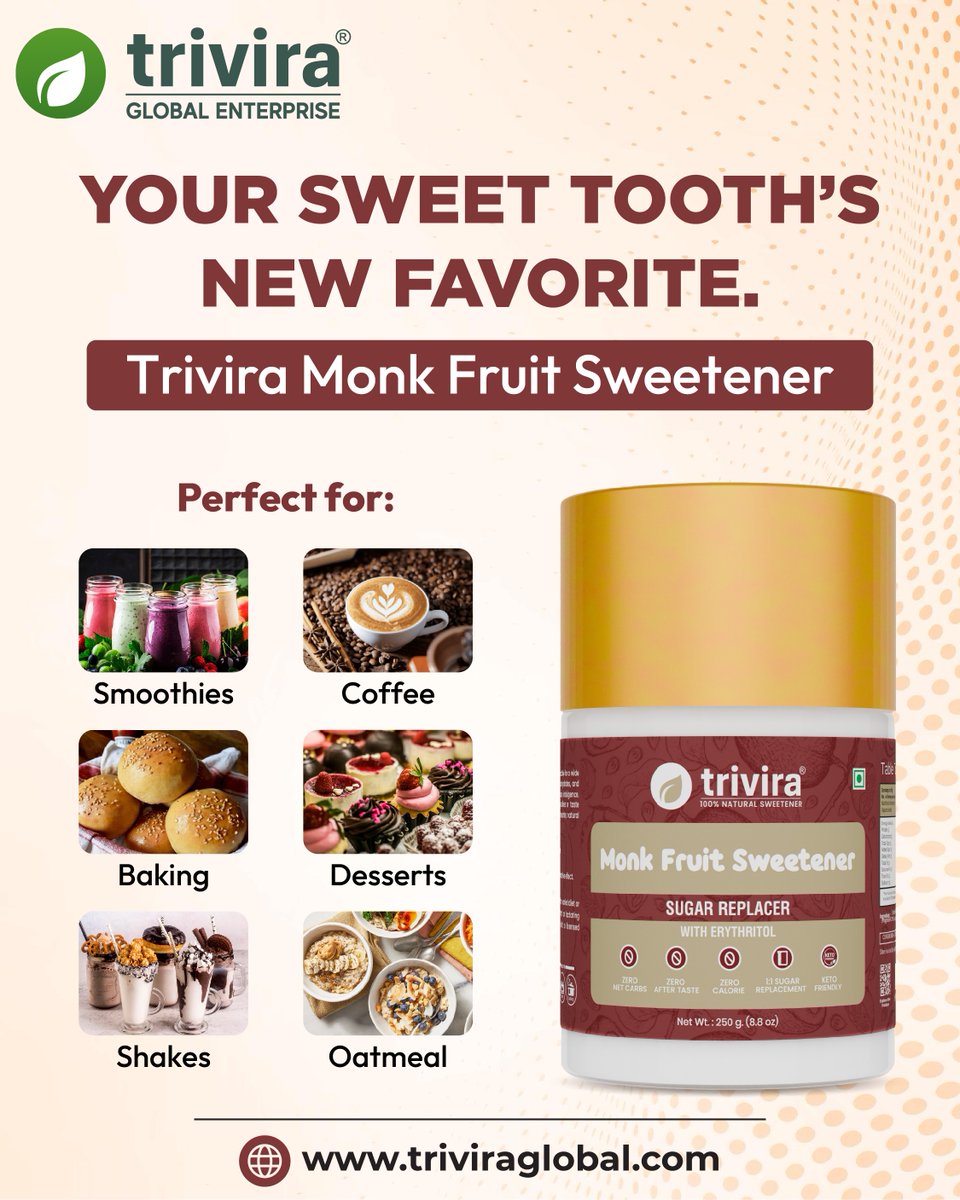 TriviraGlobal's tweet photo. Switch smart with Trivira Monk Fruit Sweetener — a delicious sugar replacement made to fit your healthy lifestyle.

Sweeten your day the smarter way! ✨
📞 94261 11444.
🌐 https://t.co/97QdaF2UL8

#TriviraGlobal #MonkFruitSweetener #SugarReplacement #SugarFree #NoAddedSugar https://t.co/q39szgOoMy