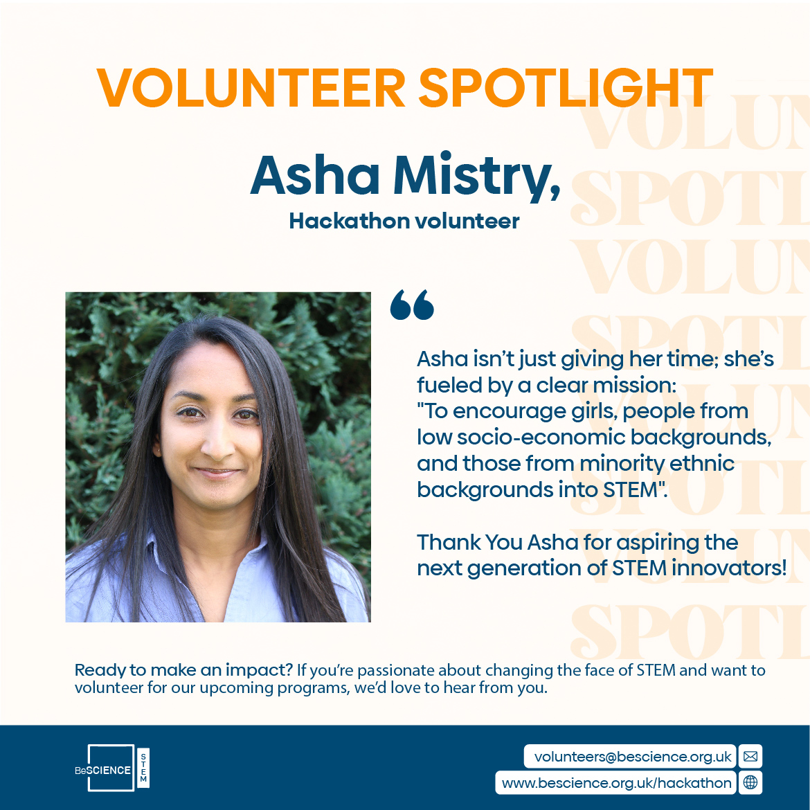 Meet Asha Mistry, an incredible #BeScience volunteer! 🌟

Thank you, Asha  for inspiring the next generation! 🚀
Want to join her?
📩 volunteers@bescience.co.uk
🔗 bescience.org.uk

#STEM #VolunteerSpotlight