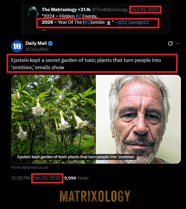 TheMatrixology's tweet image. "2026: The Year Of The #Zombie" - @22_Savage22 
__

"Epstein kept a secret garden of toxic plants that turn people into '#zombies,' emails show" 

#TheMatrixology
