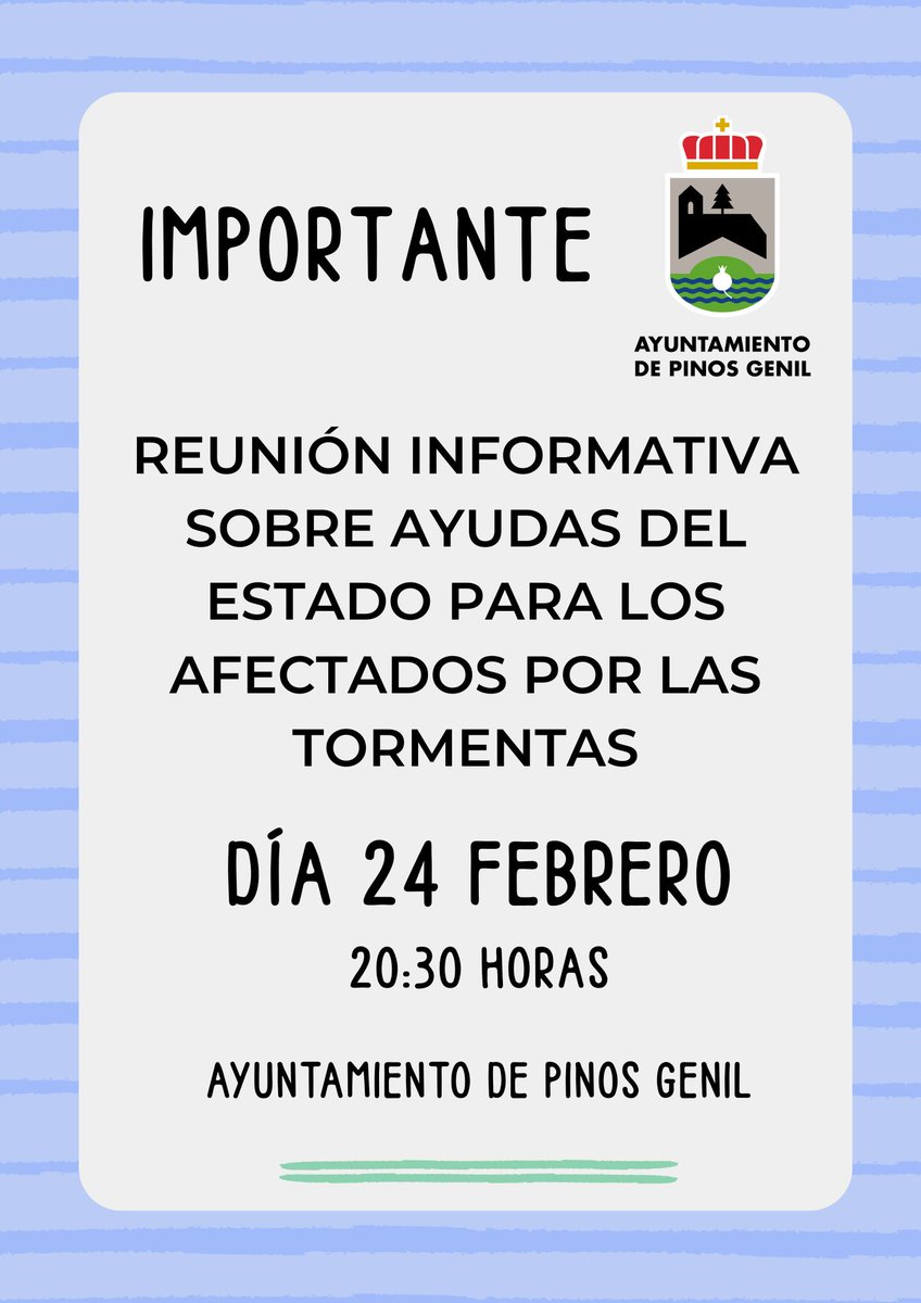 Reunión informativa sobre ayudas del Estado para los afectados por las tormentas.

Día: 24 de febrero

Hora: 20:30 horas

Lugar: Ayuntamiento de Pinos Genil

#PinosGenil