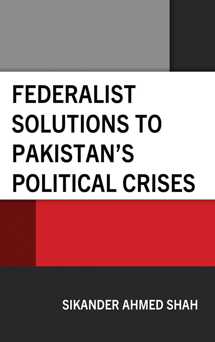 BloomsburyPak's tweet photo. Bloomsbury Pakistan Book Review:
‘Federalist Solutions to Pakistan's Political Crises’ by Dr Sikander Ahmed Shah
Reviewer: Dr @asad_sayeed @BloomsburyPol 
https://t.co/P7ISvXH0Dd https://t.co/tsyfms5Yqg