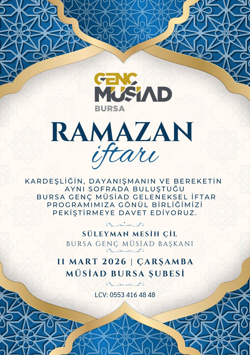🌙 Ramazan’ın bereketinde aynı sofrada buluşuyoruz.
Genç MÜSİAD Bursa olarak 11 Mart Çarşamba günü geleneksel iftar programımızda bir araya geliyoruz.
📍Yer: MÜSİAD Bursa Şubesi
Kardeşliğimizi ve gönül birliğimizi pekiştireceğimiz bu iftarımızda buluşmak dileğiyle.

<a href="/smesihcil/">Süleyman Mesih Çil</a>