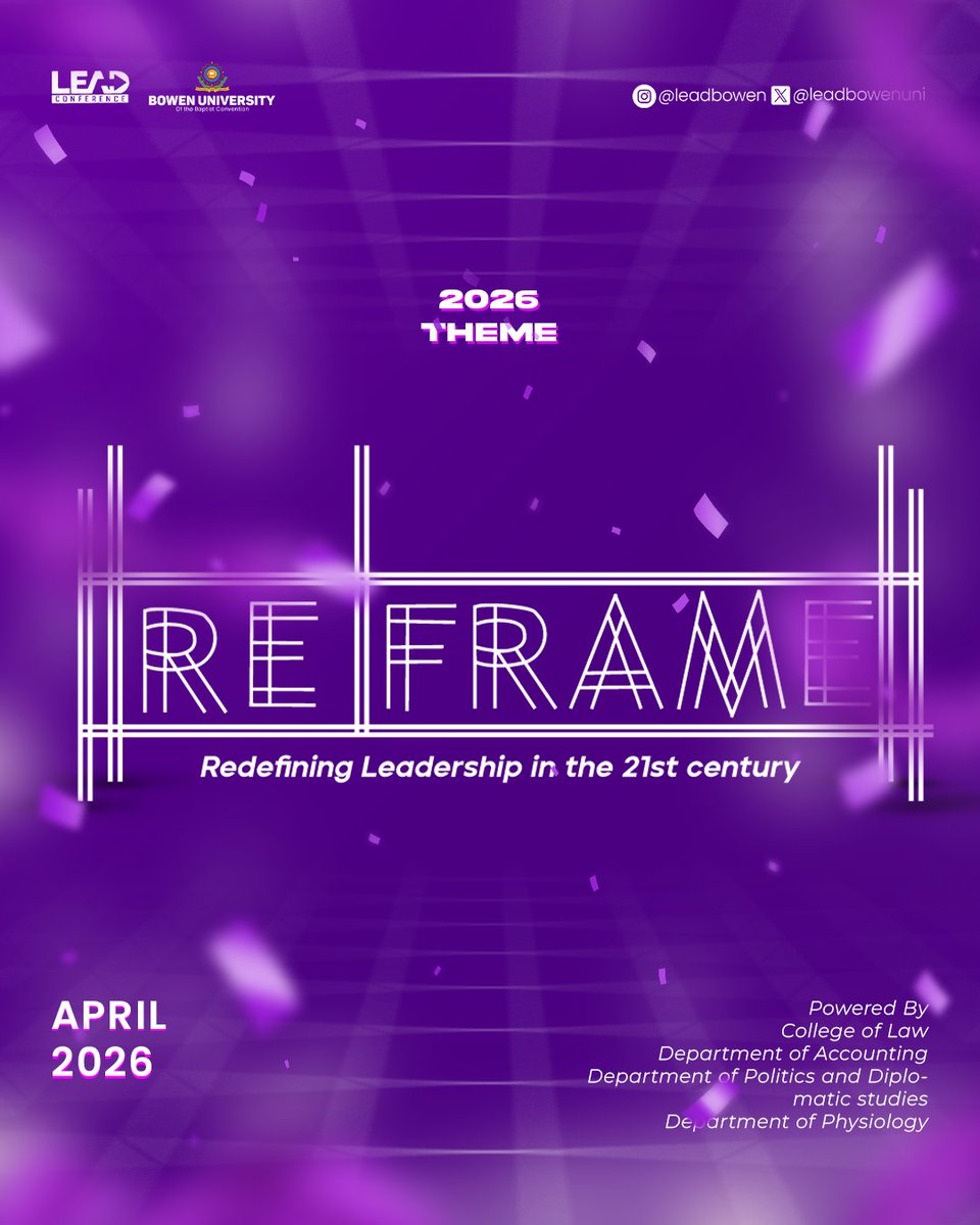 Leadbowenuni's tweet photo. LEAD Conference 2026 presents:
REFRAME — Redefining Leadership in the 21st Century. 
This April, we’re challenging perspectives, reshaping conversations. It’s not just about leading, it’s about leading differently. 
Are you ready to REFRAME the narrative?
#LEADConference2026 https://t.co/zpzJwV7YA0