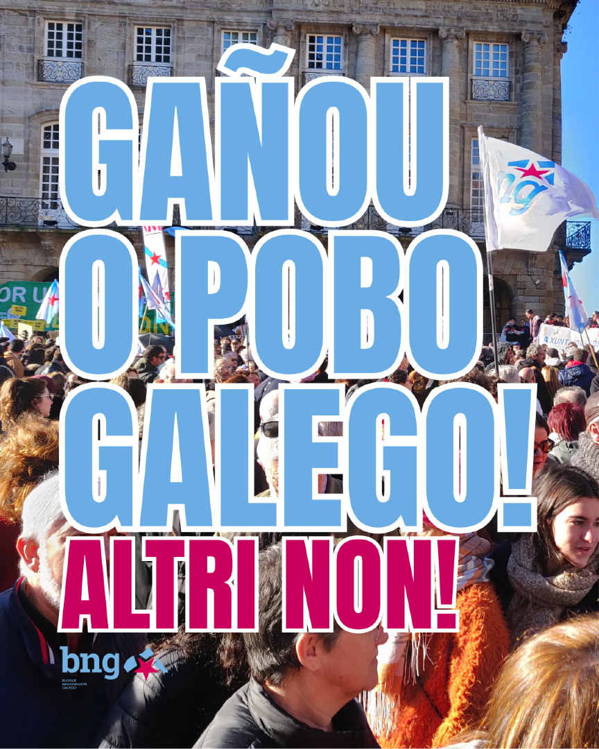✌️ A mobilización masiva da sociedade galega tumba o proxecto espoliador de ALTRI. Unha clara derrota de Rueda. GALIZA DIXO NON AO ESPOLIO. Merecemos un modelo de desenvolvemento industrial propio, forte e sustentábel e podemos telo, poñendo os recursos galegos ao servizo de