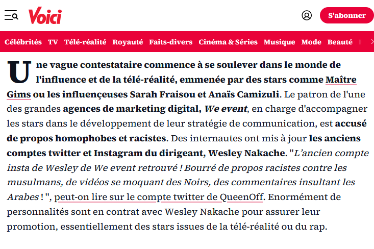 bkant's tweet photo. Wesley, je me demandais ce qu’il avait bien pu faire en 2010 et en 2014, il n’en dévoilait rien dans la courte vidéo partagée ici, hier soir. #poupettekenza #wesley #weevents #samzirah
Deux articles en ligne peuvent renseigner, l’un par Slate, l’autre par Voici. Il a environ 30 ans, devait avoir entre 15 et 20 ans, une adolescence à produire et à partager des contenus racistes et autres?
Je ne peux plus que penser à Yan Moix, ou encore à Nadine Morano; des décennies plus tard, le premier finissait réhabilité par BHL; la seconde, inénarrable sarkozyste des premiers rangs, s’exprimait sous immunité parlementaire, elle adore le couscous. Les sarkozystes… Brice Hortefeux finissait un moment condamné pour injure raciale suite à quoi François Fillon lui renouvelait de suite “son amitié et sa confiance”.
Le passé de Wesley ressurgissait en 2020. Et il est aujourd’hui celui qui pardonne, qui réhabilite Kenza pour ses sorties antisémites... ainsi que pour ses critiques de la communauté musulmane qu'elle formulait dans la foulée, vers ses 24 ans, en mai 2024, pour le million d’abonnés de son compte Instagram?
La DILCRAH avait signalé les propos de Kenza et plusieurs associations étaient montées au créneau contre elle. En théorie, un procès finira par suivre.