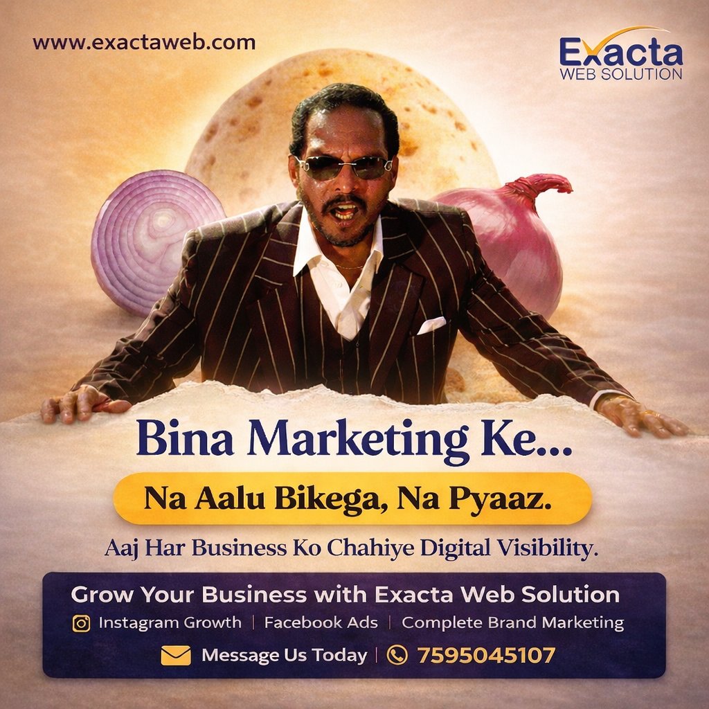 exacta_web's tweet photo. Bina marketing ke business chalana matlab andhere mein dukaan kholna 😅
Aaj ke time mein sirf product achha hona enough nahi hai — visibility bhi zaroori hai.
DM us and let’s grow together!
📞 7595045107
🌐 https://t.co/2JpTrTM6dN
#DigitalMarketing
#BusinessGrowth
#BrandBuilding https://t.co/Q5gbudXKJk