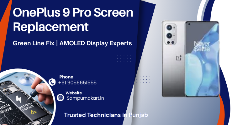 Sampurnakart24's tweet image. Green line on OnePlus 9 Pro?
Screen cracked?
Get expert AMOLED replacement in Punjab.
Fast. Reliable. Warranty-backed.
Sampurnakart.in
#OnePlus9Pro #GreenLineFix #ScreenRepair #Punjab #MobileRepair