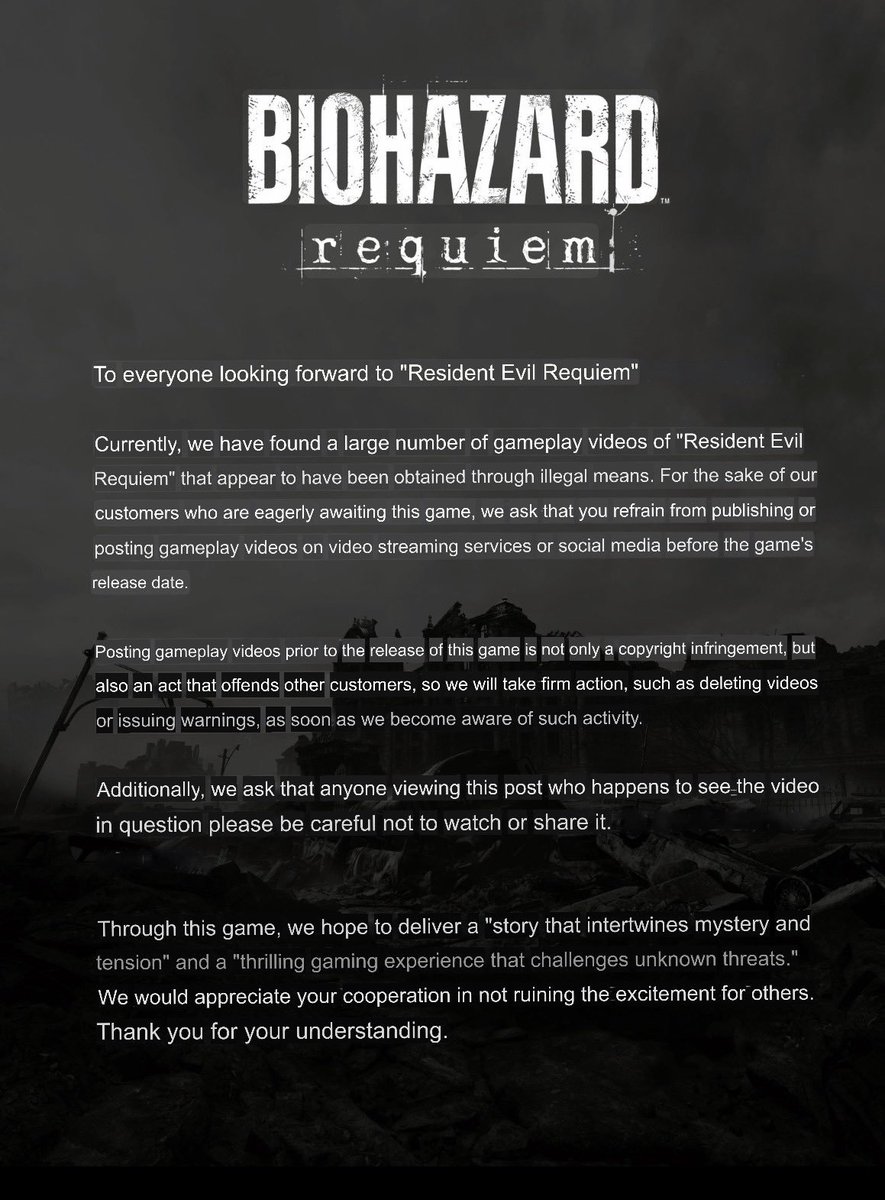 Capcom official statement about the early RE9 leaks.
#ResidentEvilRequiem