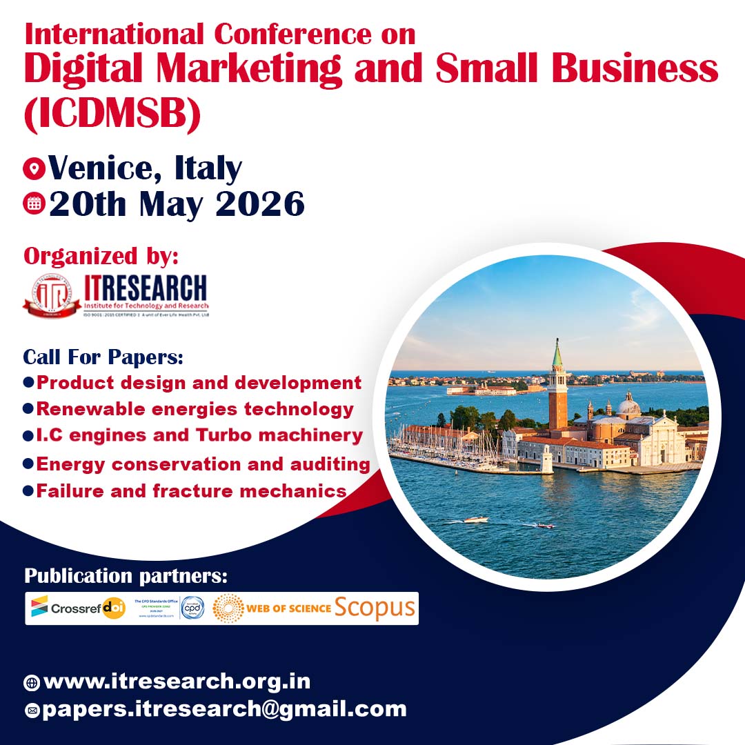 followITR's tweet photo. 🚀 Calling all researchers, academicians, industry professionals &amp; students!
Present your work at ICDMSB 2026 and network with global experts in Digital Marketing &amp; Small Business.
📌 Location: Venice
🗓 Date: 20th May 2026 https://t.co/O3wIB100Et