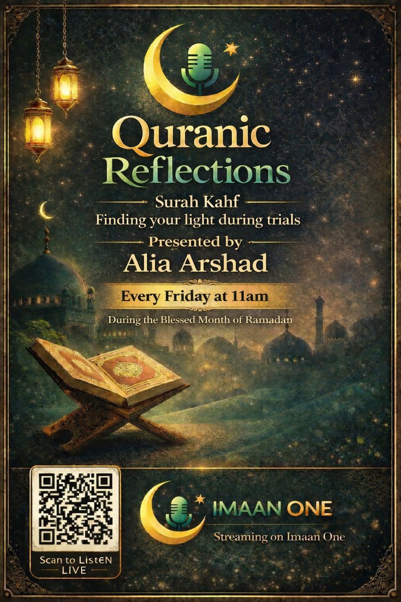 📖✨ On Imaan One Today ✨📖

Quranic Reflections with Aliyah Arshad
Surah Kahf – Finding your light during trials
⏰ 11–12PM

A moment of clarity, strength, and reflection 🤍