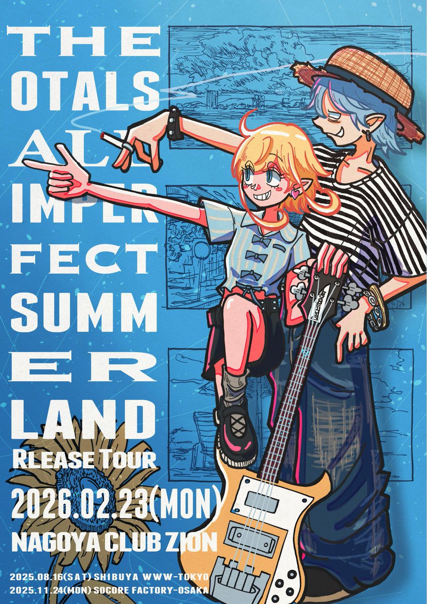 【🎊もうすぐ🔜】
いよいよ次の月曜日はAll Imperfect Summerlandツアー、ついに最終回！！！！

初の名古屋ワンマンだ！！✨

名古屋Club Zionだ！！
みんなで締めくくるぞ〜！！
いくぞーーー！！！！👒🍷