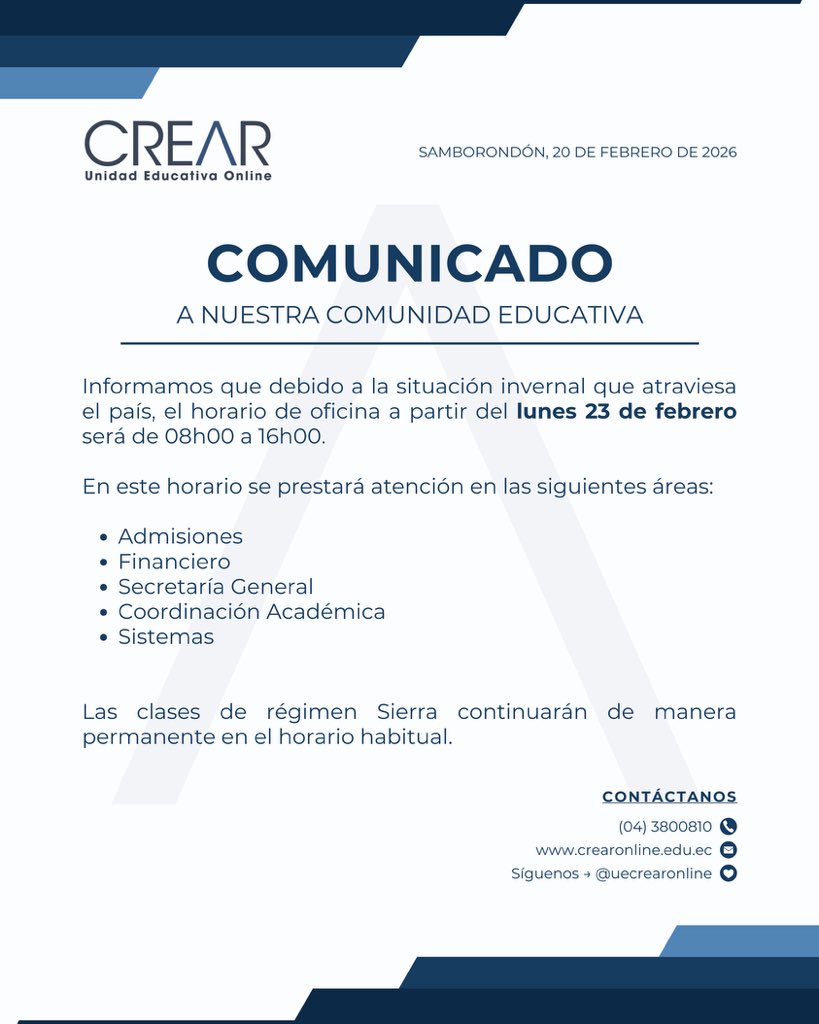 uecrearonline's tweet photo. Comunicado importante para toda nuestra comunidad educativa:

Informamos que debido a la situación invernal que atraviesa el país, el horario de oficina a partir del lunes 23 de febrero será de 08h00 a 16h00. 

Agradecemos su comprensión.

#CREAROnline https://t.co/Ty2hEKlPSy