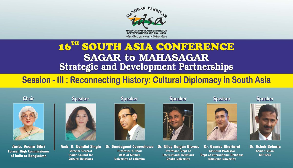 IDSAIndia's tweet photo. Introducing Session III: Reconnecting History: Cultural Diplomacy in South Asia. The session will be moderated by Amb. Veena Sikri, Former High Commissioner of India to Bangladesh. #SAC2026 #CulturalDiplomacy #SouthAsia 24-25 #Feb2026 https://t.co/cFgaWfCOTr