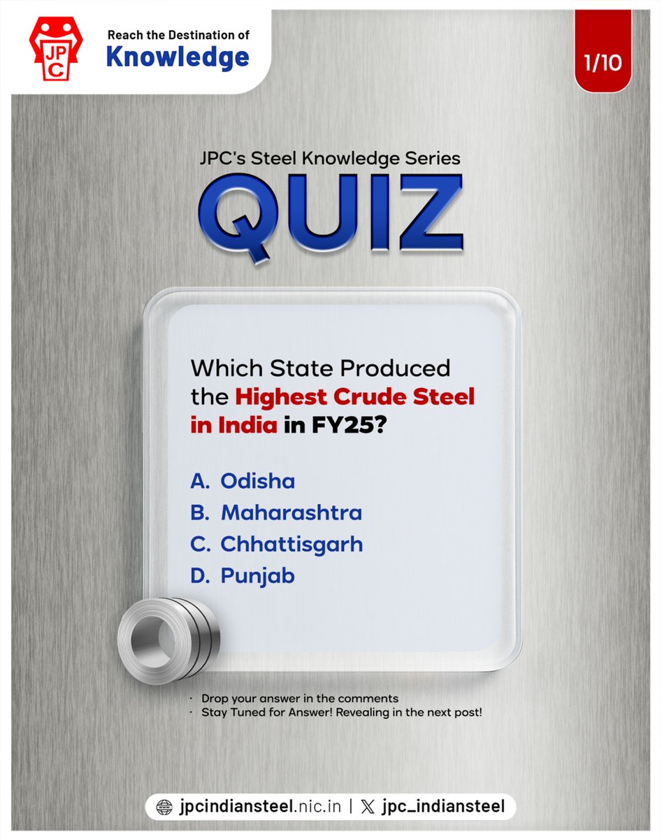 jpc_indiansteel's tweet image. As we celebrate JPC Foundation Day on 1st March, we’re launching a special 10-Question Steel Data Quiz Series!
Test your knowledge of India’s steel sector with facts, figures &amp;amp; insights.
🔹Question 1/10 is here!  
#JPCFoundationDay #JPCKnowledgeSeries #SteelData #IndianSteel
