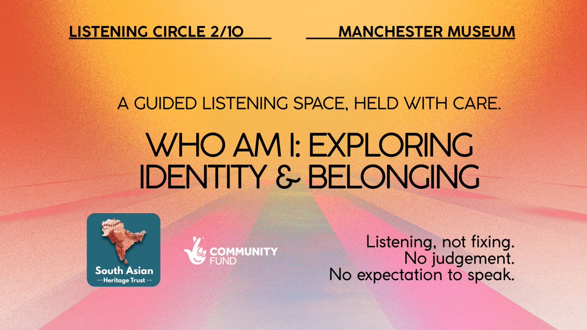 SAHM_UK's tweet photo. Who am I, when no one is watching?

Identity. Belonging. Faith. Culture. Family.

Sometimes we don’t need answers. We need space.

Manchester Listening Circle
25 Feb | 6–8:30pm | @McrMuseum
https://t.co/hx2C37rVxA

@OfficialUoM @ManMetUni @ManchesterMind @greatermcr https://t.co/YeMGHm8f4S