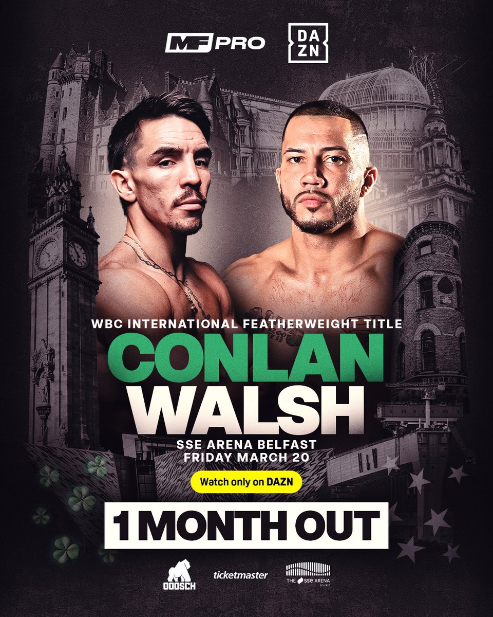 ⏳ ONE MONTH OUT ⏳

<a href="/mickconlan11/">Michael Conlan</a> returns home for a massive night of action as he faces Kevin Walsh for the WBC International Featherweight Title 🏆

This is set to be a huge night, you don’t want to miss it ➡️ tinyurl.com/ConlanWalsh

<a href="/DAZNBoxing/">DAZN Boxing</a>