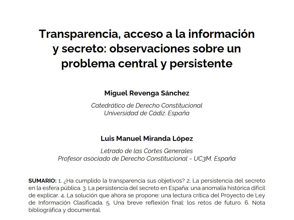 Miguel Revenga Sánchez (<a href="/univcadiz/">Universidad de Cádiz</a>) y Luis Manuel Miranda López (<a href="/uc3m/">UC3M</a>) publican en nuestro último número #RET23 su trabajo: «Transparencia, acceso a la información y secreto: observaciones sobre un problema central y persistente» 🤐

Consúltalo en:
🔗revistatransparencia.com/ret/article/vi…