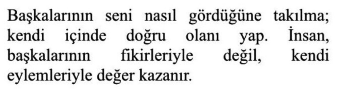 Marcus Aurelius, bunu her seferinde bize yeniden hatırlatıyor
