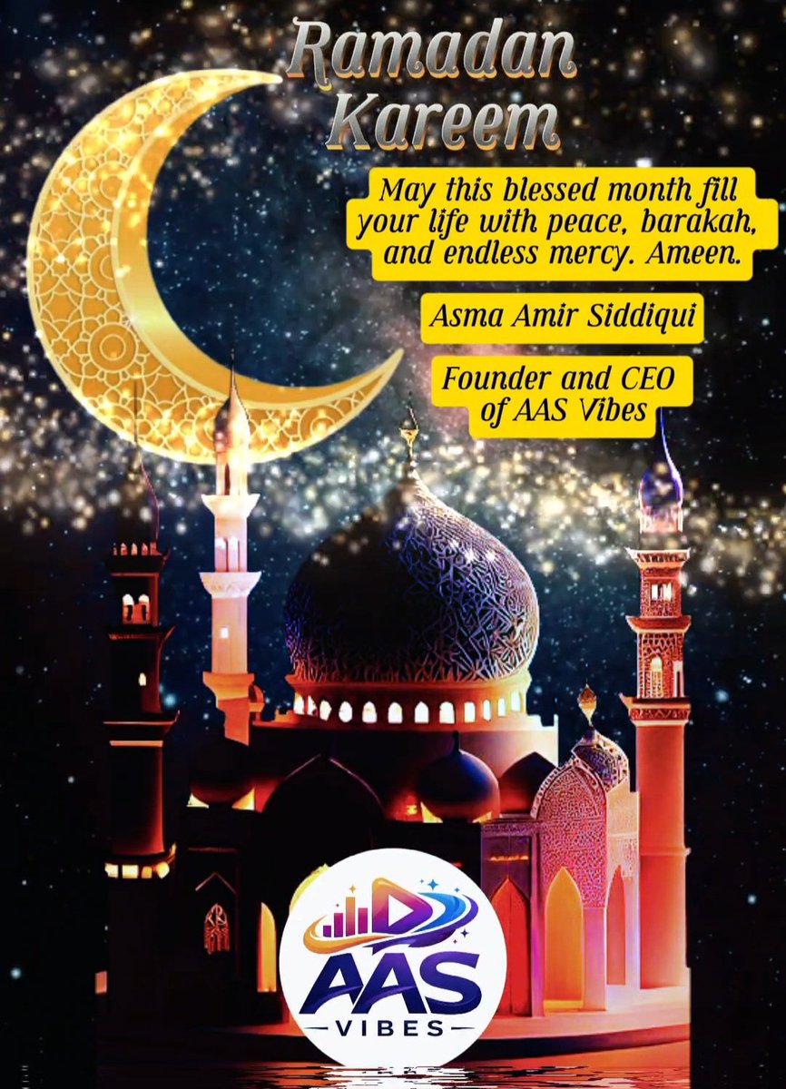 AsmaJSiddiqui's tweet photo. Ramadan Kareem Everyone 🌙✨

May this sacred month fill your heart with peace, your home with barakah, and your life with countless blessings. (Ameen Sum Ameen) 🤲🏻

Regards,

Asma Amir Siddiqui
Founder &amp; CEO, AAS Vibes https://t.co/SKbSWYShPc