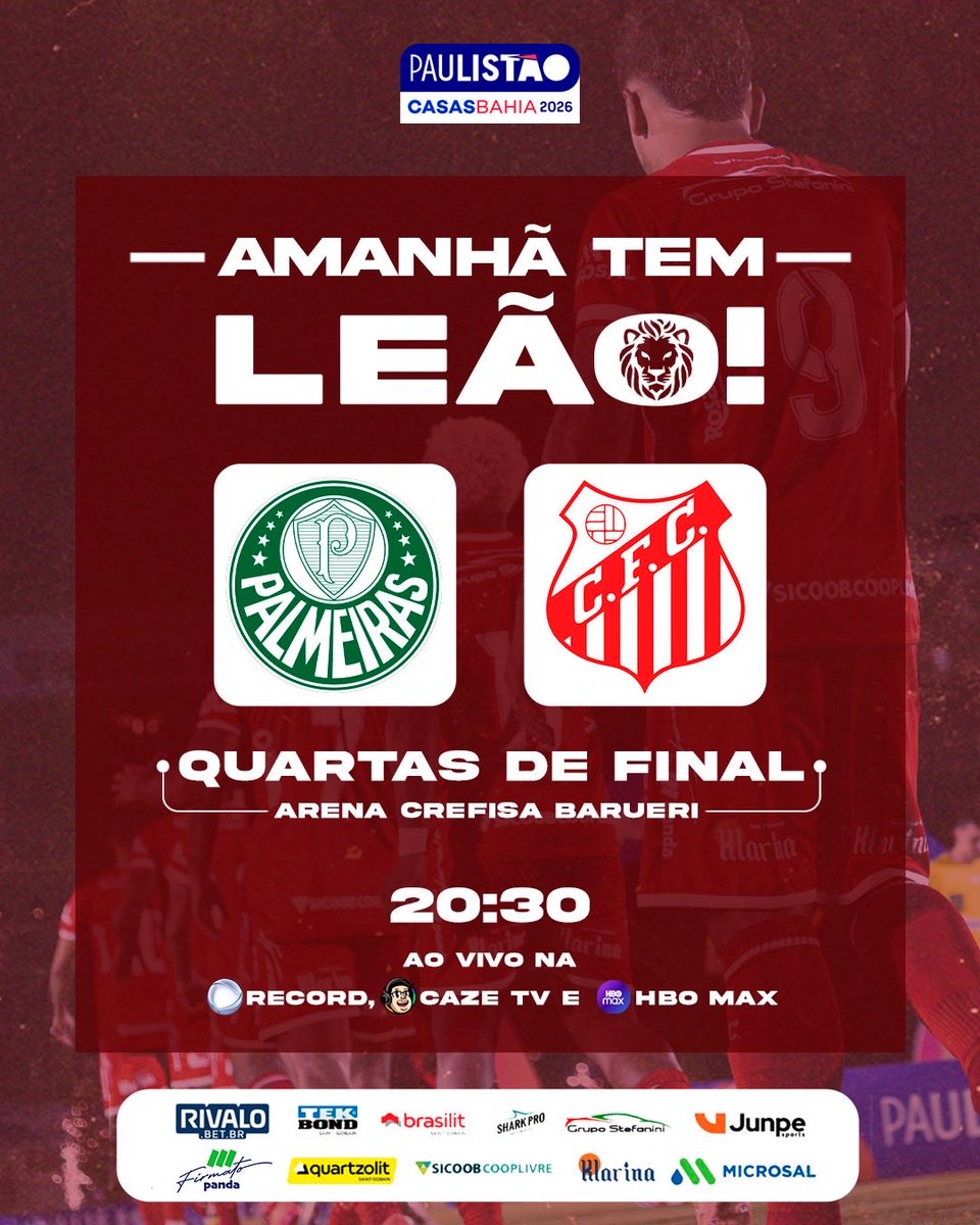 AMANHÃ É O GRANDE DIA 🔴⚪️🔥

Na noite desse sábado o leão vai a Barueri enfrentar o Palmeiras pelas quartas do Paulistão 2026. Todas as emoções você torcedor pode acompanhar ao vivo a partir das 20h30.

Vamos juntos 🔴⚪️🔥