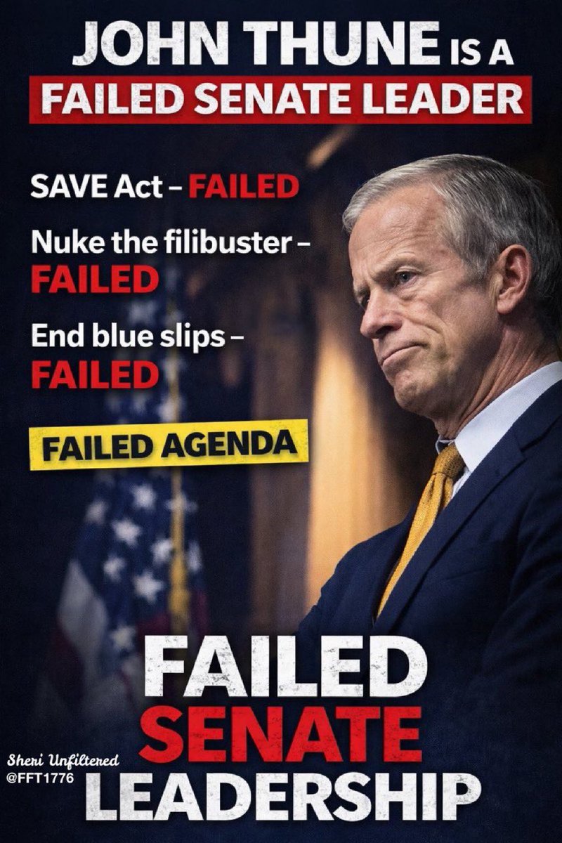 🚨Thune is NOT a Republican. 

He joined the DISHONEST Elites in DC a very LONGGGG TIME AGO.

Why would he not bring the SAVE America Act to the floor for a vote and Nuke the Zombi Filibuster?

Thune is a disgrace to the GOP, to his constituents and to the country.