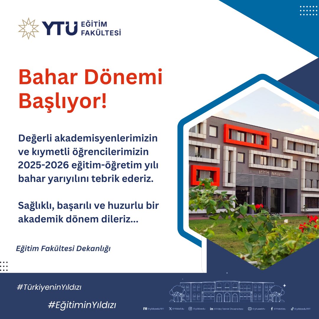 Değerli akademisyenlerimizin ve kıymetli öğrencilerimizin 2025-2026 eğitim-öğretim yılı bahar yarıyılını tebrik ederiz. 

Sağlıklı, başarılı ve huzurlu bir akademik dönem dileriz...

#EğitiminYıldızı #YTÜ #YTÜEğitimFakültesi #ÖzkanSapsağlam