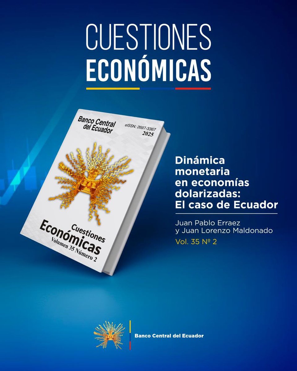 BancoCentral_Ec's tweet photo. ¿Cómo funciona la dinámica monetaria en economías dolarizadas?

El estudio de Juan Pablo Erraez y Juan Lorenzo Maldonado propone un marco basado en balances para analizar la dinámica monetaria en Ecuador. El documento advierte sobre los riesgos de expandir el balance del Banco Central y usar mecanismos no monetarios, y concluye que la estabilidad en dolarización depende de los arreglos institucionales y de la suficiencia de reservas.

Consúltalo en la Revista Cuestiones Económicas▶️ https://t.co/sZ35agbNGR