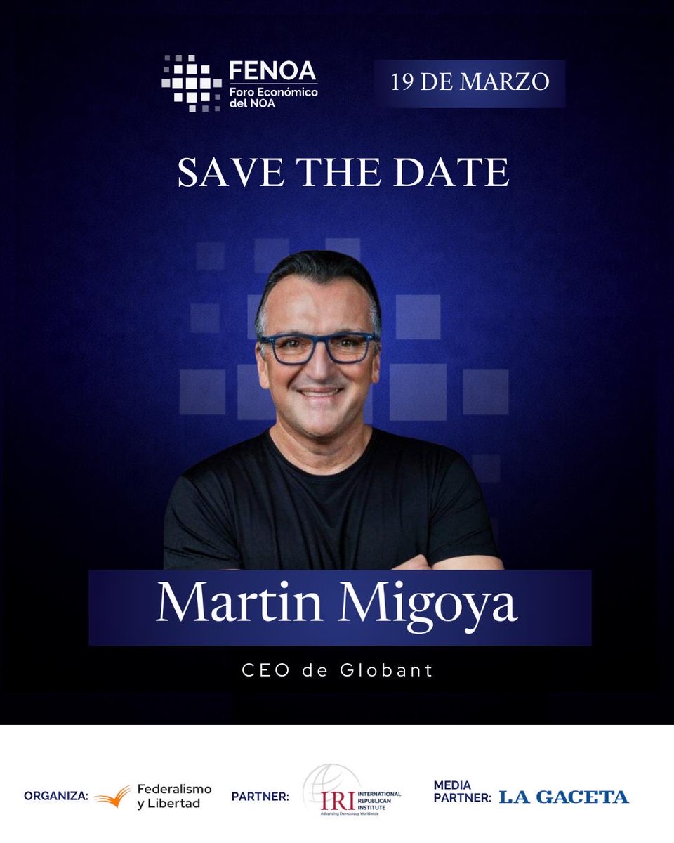 📊 Llega al FENOA uno de los empresarios más influyentes de la Argentina.
<a href="/migoya/">Martin Migoya</a>, CEO de Globant, será parte de este encuentro clave para pensar el futuro económico de la región.

📅 Jueves 19 de marzo, 15h
📍Hilton Garden Inn - Tucumán 

👉 Podés adquirir tus entradas en la