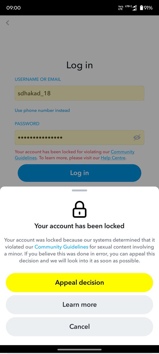 sushildhakad_18's tweet photo. Hi snapchat team ,
It is showing your account has been locked on my snapchat account.i have followed all your community guidelines and have not done any wrong act , still it is showing like this , so please solve this problem .
My username sdhakad_18
@snapchatsupport
@Snapchat https://t.co/pyrLgOMbAX