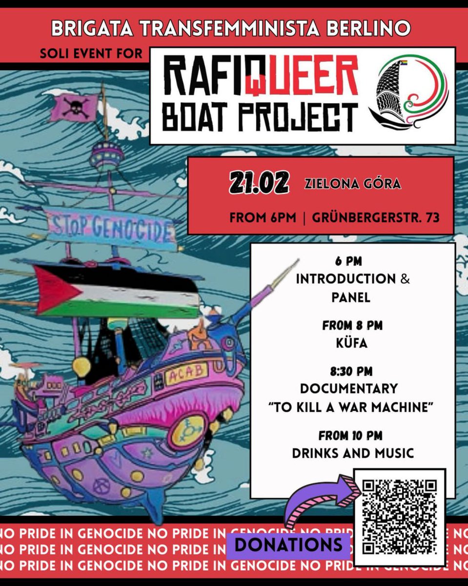 BerlinDemo's tweet photo. 💥Samstag 21.02.2026💥
🔥✊🏾🇵🇸 Soli-Veranstaltung für das RafiQueer Bootsprojekt – Flottille nach Gaza 🇵🇸✊🏾🔥
21.02.2026 | 18:00 Uhr | Zielona Gora, Grünberger Straße 73, 10245 Berlin
Anreise: U5 Samariter Straße
📣 Aufruf: https://t.co/OrovaBzkpL
#b2102 #GazaFlotilla https://t.co/kx1NaAxeH8