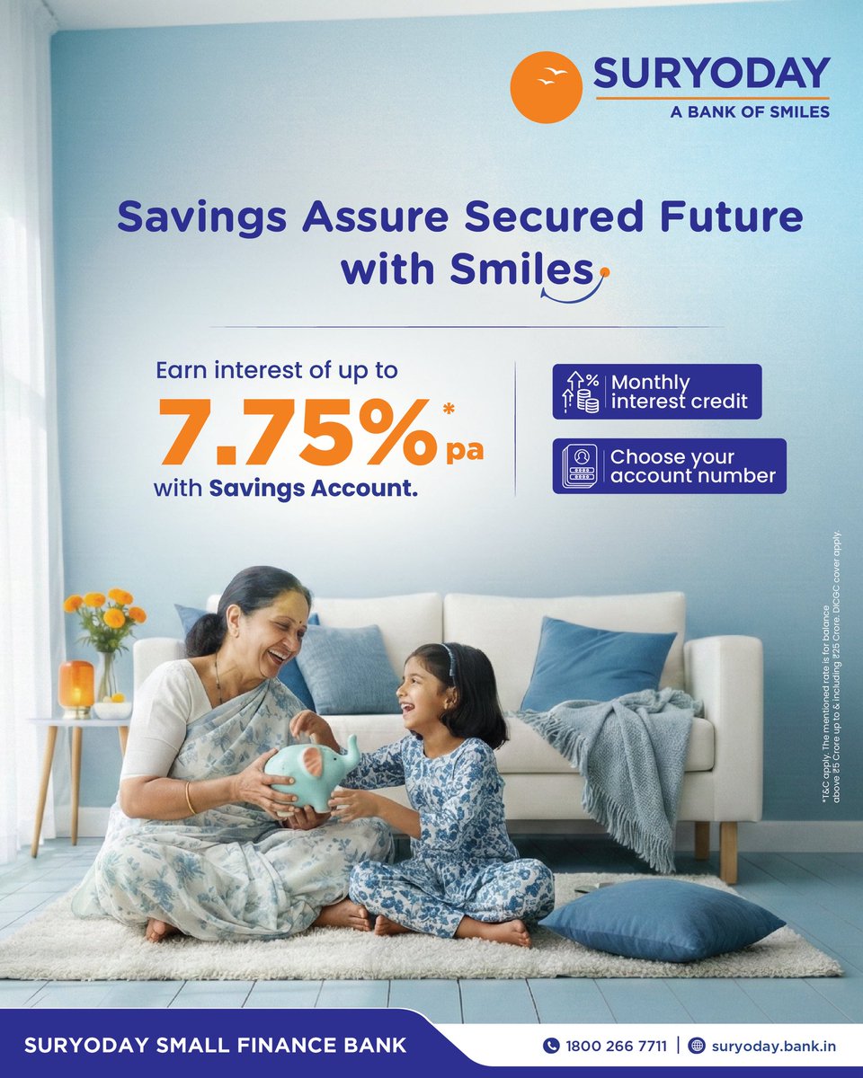 SuryodayBank's tweet image. Smart Savings that make you Smile!

Earn up to 7.75%* p.a., enjoy monthly interest credits and choose your own account number for a personalized savings experience.

*T&amp;amp;C Apply

#SuryodayBank #SavingsAccount #FinancialGoals #GrowYourMoney #BankOfSmiles