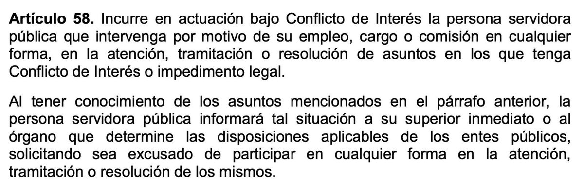 Comparto el artículo 58 Ley de Responsabilidades Administrativas de la Ciudad de México.

Para que se configure el conflicto de interés, no se requiere beneficiar a una de las partes.

El ser imparcial o bien querido es irrelevante.

La obligación consiste en NO CONOCER del