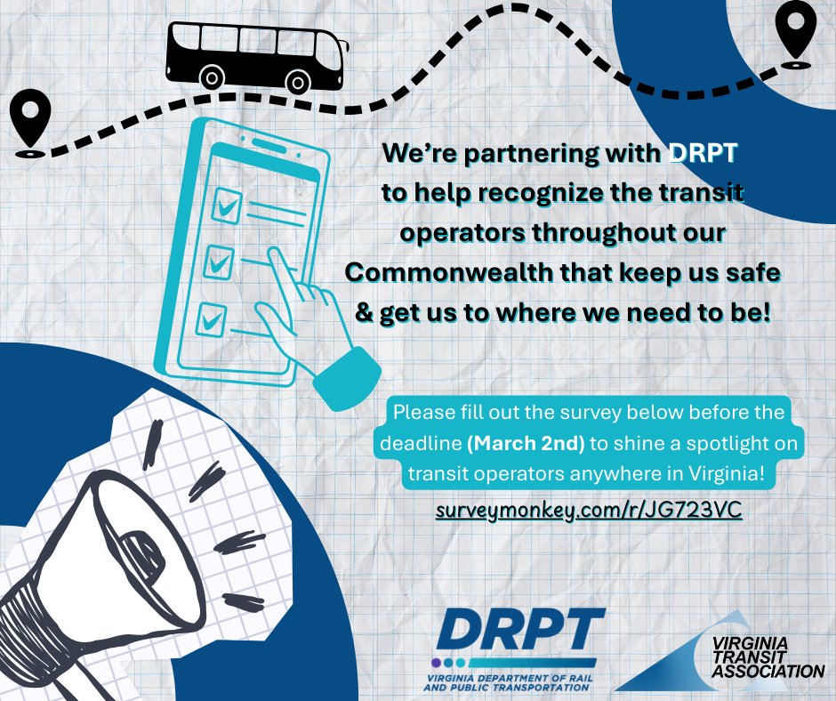 Help us &amp; <a href="/VirginiaDRPT/">Virginia DRPT</a> recognize our kind &amp; hardworking transit operators for #TransitOperatorAppreciation Day next month! 🚐 Fill out the survey below to recognize a #transit operator from any transit provider in VA! 

surveymonkey.com/r/JG723VC ⬅️ Fill out before March 2nd!