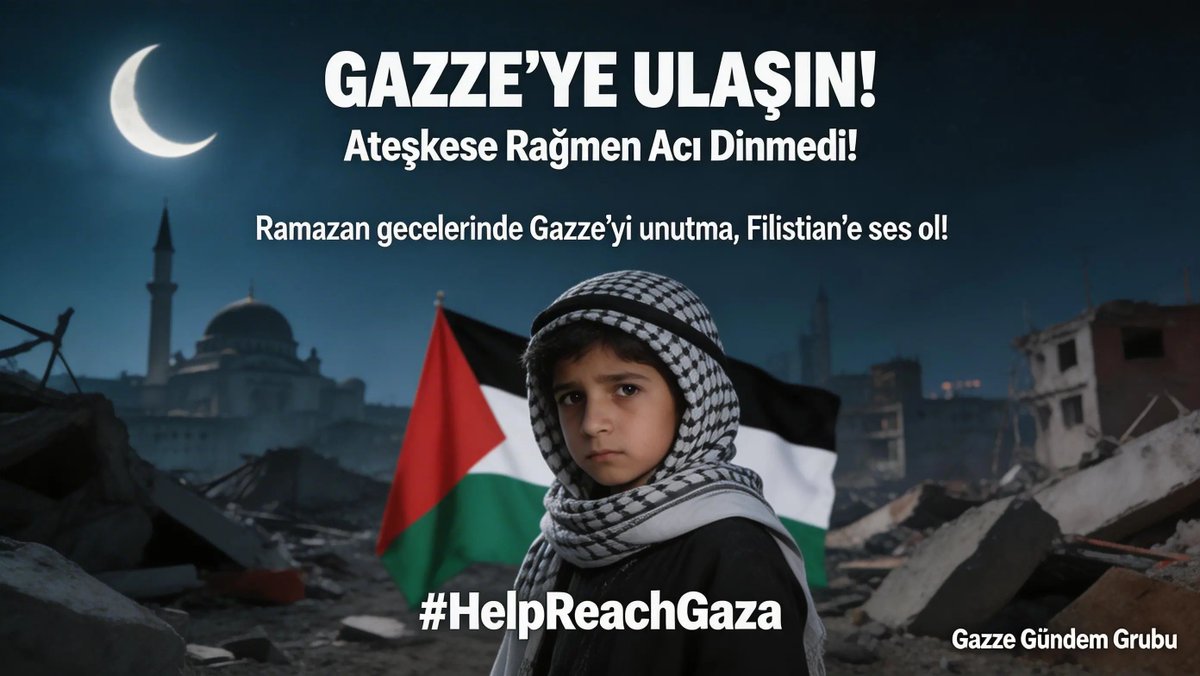 Ferdi_Karabasan's tweet photo. Dünya “ateşkes” dedi.
Gazze aç kaldı

Dünya “insani yardım” dedi.
Gazze ilaca ulaşamadı.

Dünya “Ramazan” dedi.
Gazze iftara su bulamadı.

Bu çelişkiyi normalleştiren herkes, bu suskunluğun ortağıdır.

Şimdi susma. Şimdi yaz. Şimdi paylaş.

GAZZE’YE ULAŞIN!
#HelpReachGaza https://t.co/G3SE24gKNy