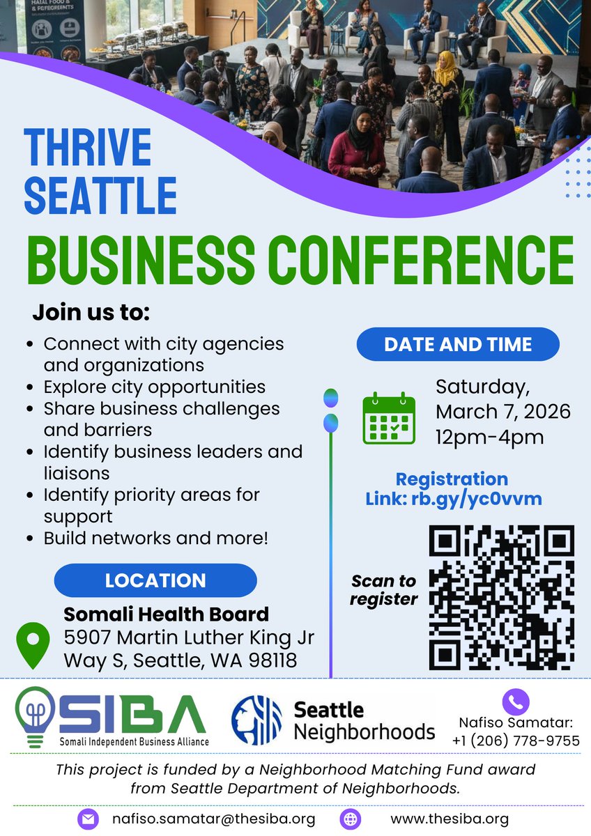 SIBATeam_'s tweet image. 📢 Location Update!

To accommodate everyone, SIBA's Thrive Seattle Business Conference will now be held at the Somali Health Board.

See flyer for details &amp;amp; scan to register. We can’t wait to see you there!
#SeattleSmallBusiness #CommunityConference #SeattleEvents