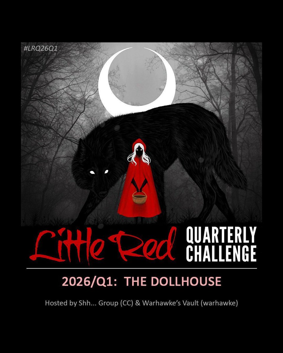 #LRQ26Q1
We’re halfway there, Dollies!
Only Master’s fave toys get to stay.

Join Little Red Quarterly Reading Challenge
Jan 1 - Mar 31, 2026
Sign up by: Mar 30, 2026
Challenge theme: Living dolls
Challenge type: Spell out
🎀 tiny.cc/LRQ26Q1

#ReadingChallenge2026