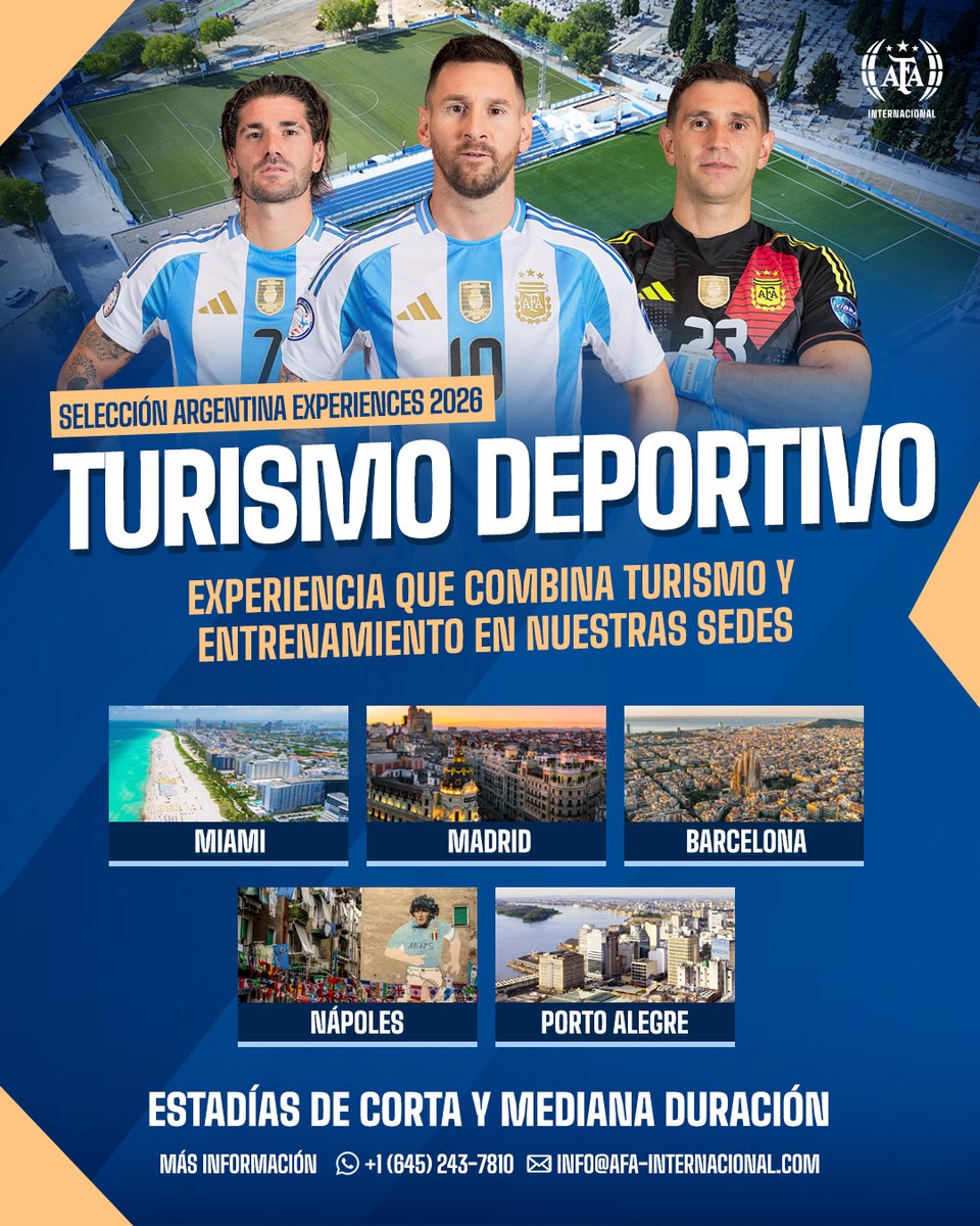 Conoce ciudades icónicas y entrena en nuestras sedes oficiales ⚽🇦🇷

Estadías de corta y mediana duración disponibles en:

🇺🇸 Miami
🇪🇸 Madrid
🇪🇸 Barcelona
🇮🇹 Nápoles
🇧🇷 Porto Alegre

Más información: afa-internacional.com/experiences