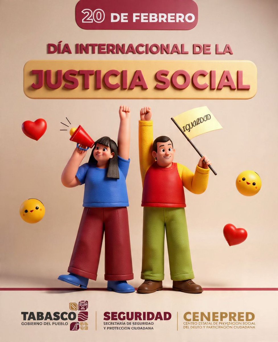 🗓️ 20 de febrero | Día Internacional de la Justicia Social ⚖️

La <a href="/SSPCTabasco/">SSPC Tabasco</a>, a través del <a href="/Cenepred_Tab/">CENEPRED Tab</a>, promueve la justicia social como base para una sociedad más equitativa y pacífica. 

Al fomentar la justicia social, se abordan las causas.

🔗facebook.com/share/p/1F1uV3…