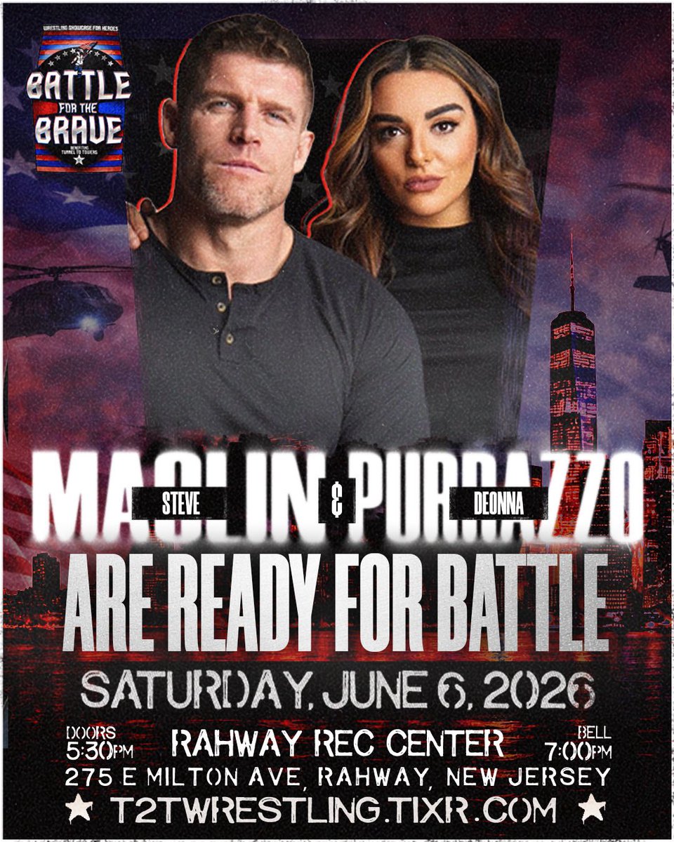 DeonnaPurrazzo's tweet photo. 🎟️ TICKETS ON SALE NOW! ✨🇺🇸 

https://t.co/aWrJBk5E6J

Join @SteveMaclin &amp; I as we HOST @WrestlingT2T #BattleForTheBrave 

📆 June 6, 2026
📍Rahway Rec Center 
🇺🇸 Benefitting @Tunnel2Towers https://t.co/aj2z4SmuFh