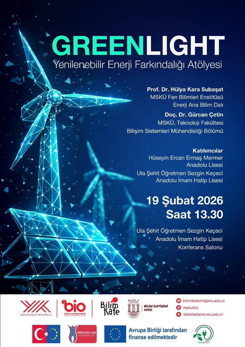 greenlightofc's tweet photo. GREENLIGHT: Renewable Energy Awareness Workshop
We are discussing the energy of the future together! 🌍
You are invited to an inspiring workshop on renewable energy, sustainability, and clean technologies.
👩‍🏫 Speakers:
Prof. Dr. Hülya Kara Subaşıt
Assoc. Prof. Dr. Gürcan Çetin https://t.co/CHrxwzowVr