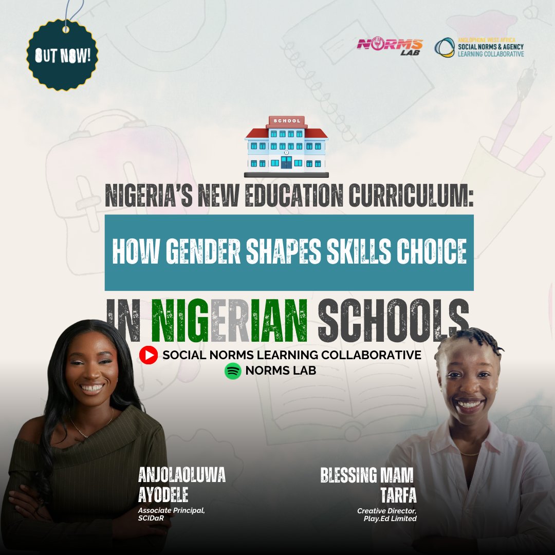 Our first episode of 2026 of the Norms Lab Podcast sits with Blessing Tarfa Mam to unpack how gender norms shape skill choices in Nigerian schools for girls.

🎧Watch now: youtu.be/mlOg4vdKOcc
Or Listen here: open.spotify.com/episode/6aeyPo…