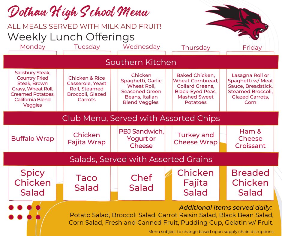 A new week means new flavors at Dothan High School! 🍽️✨ Take a look at what’s on the menu and get ready for a week of delicious options in the cafeteria. See you at lunch!

*Menus are subject to change due to food availability. Thank you for your patience and understanding!