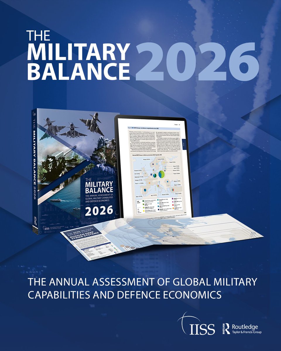 IISS_org's tweet photo. The IISS invites you to join the launch of the 2026 edition of The Military Balance, the annual assessment of global military capabilities and defence economics. 

📅 Tues 24 Feb  
🌐 Online  
⏰ 06:00–07:00 EST | 11:00–12:00 GMT | 12:00–13:00 CET | 14:00–15:00 AST | 19:00–20:00 SGT 
💬 Douglas Barrie, Henry Boyd, Nick Childs, Fenella McGerty, Ruben Stewart, Tom Waldwyn, Huw Williams & Dr Bastian Giegerich (@B_Giegerich) 

Find out more: https://t.co/DeJNM5BBOf